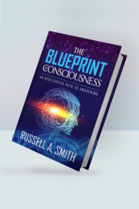 The Blueprint of Consciousness - An Accelerated Path to Awakening (Hardback)